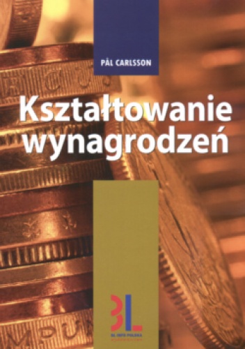 Kształtowanie wynagrodzeń - Pal Carlsson
