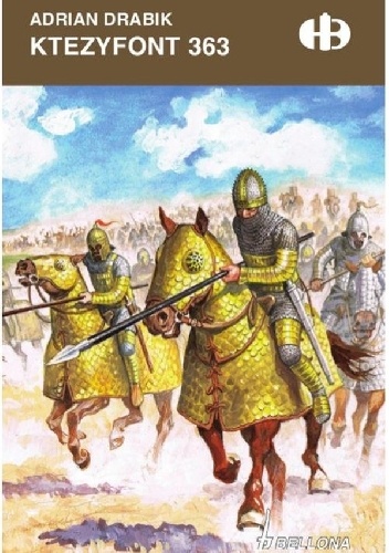 Ktezyfont 363 - Adrian Drabik