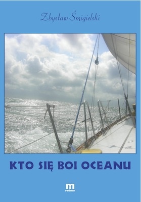 Kto się boi oceanu - Zbysław Śmigielski