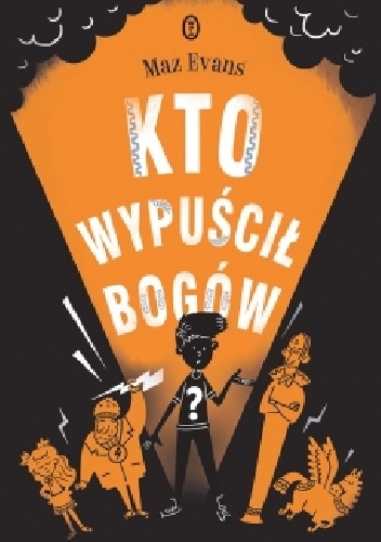 Kto wypuścił bogów? - Maz Evans