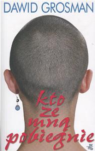 Kto ze mną pobiegnie - Dawid Grossman
