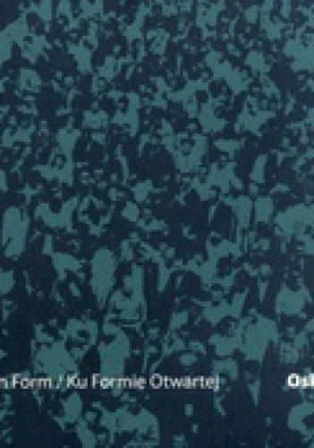 Ku Formie Otwartej - Oskar Hansen