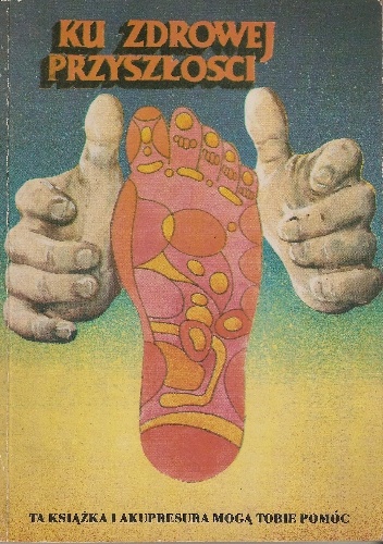 Ku zdrowej przyszłości - Hedi Masafret