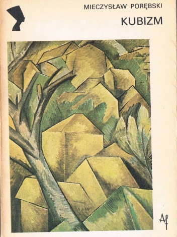Kubizm - Mieczysław Porębski