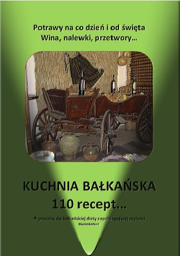 Kuchnia bałkańska - Skarlet Albert