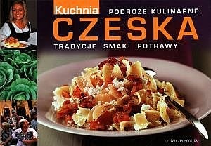 Kuchnia czeska - praca zbiorowa