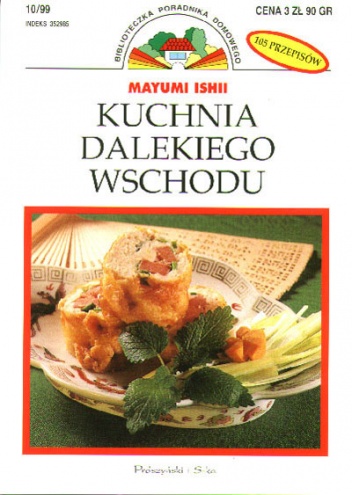 Kuchnia Dalekiego Wschodu - Mayumi Ishii