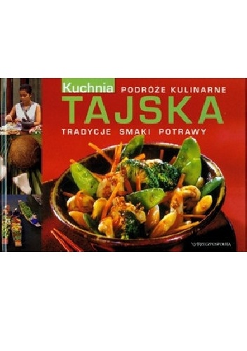 Kuchnia tajska - Alina Kwapisz