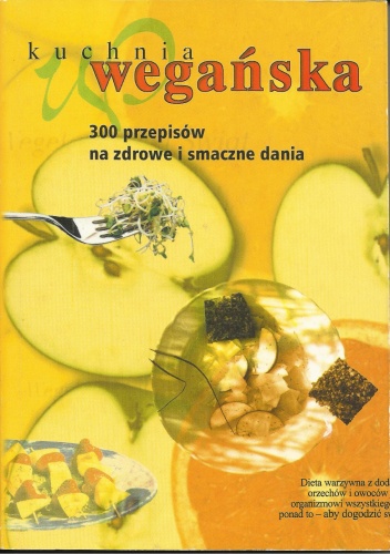 Kuchnia wegańska - Agnieszka Olędzka