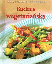 Kuchnia wegetariańska. Z kuchennej półeczki - Jenny Stacey