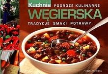 Kuchnia węgierska - praca zbiorowa