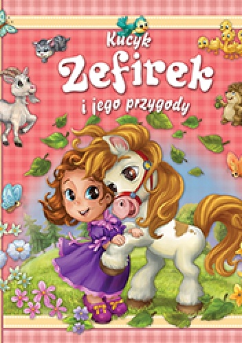 Kucyk Zefirek i jego przygody - Dóra Tóth Csürkéné