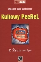 Kultowy PeeReL - Wojciech Dudkiewicz