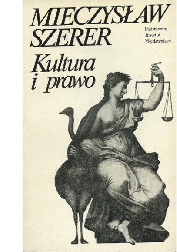 Kultura i prawo - Mieczysław Szerer