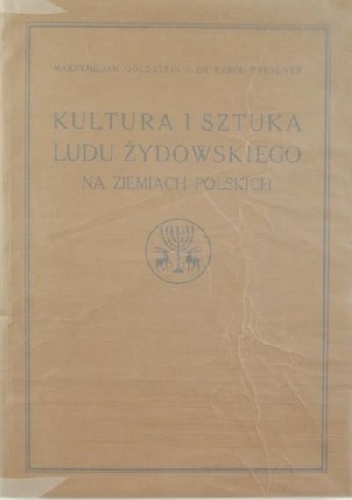 Kultura i sztuka ludu żydowskiego - Maksymiljan Goldstein