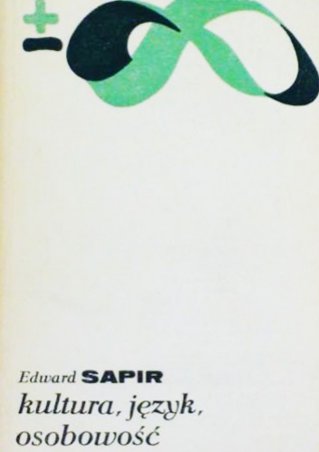 Kultura, język, osobowość - Edward Sapir