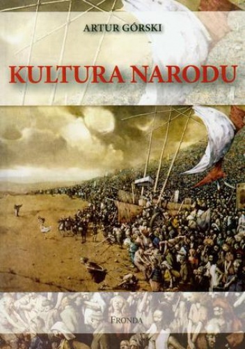 Kultura narodu - Artur Górski