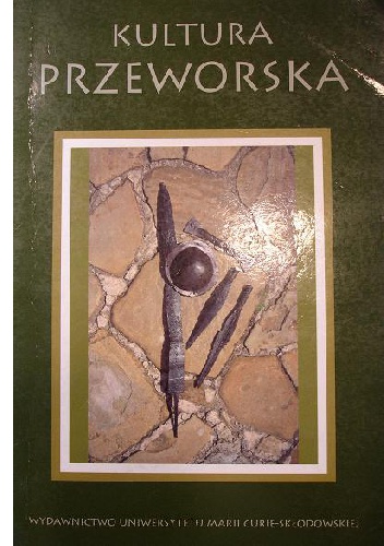 Kultura Przeworska - Andrzej Kokowski, Sylwester Czopek