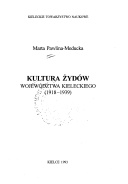 Kultura żydów województwa Kieleckiego (1918-1939) - Marta Pawlina-Meducka