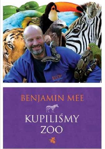 Kupiliśmy zoo - Benjamin Mee