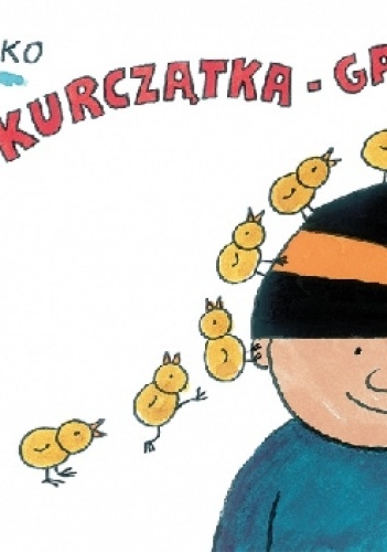 Kurczątka - Gapiszątka - Bohdan Butenko