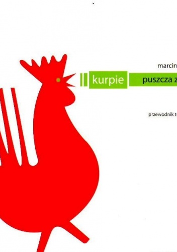 Kurpie. Puszcza Zielona — przewodnik turystyczny - Marcin Żerański