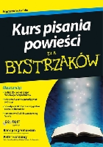 Kurs pisania powieści dla bystrzaków - Peter Economy