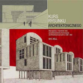 Kurs Rysunku Architektonicznego - Mo Zell