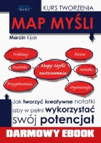 Kurs tworzenia map myśli - Marcin Kijak