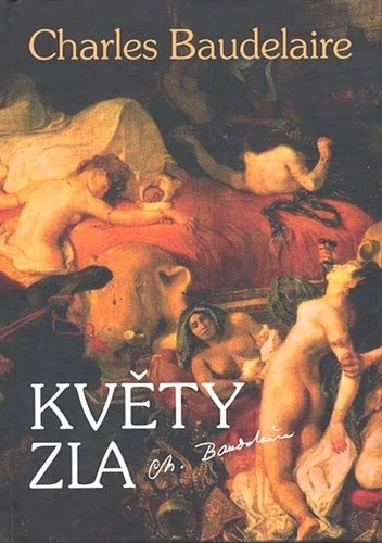 Květy zla - Charles Pierre Baudelaire