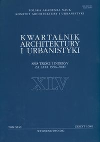 Kwartalnik Architektury i Urbanistyki tom XLVI - Lech Kłosiewicz,  Kwartalnik Architektury i Urbanistyki