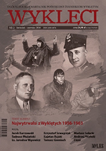 Kwartalnik "Wyklęci", nr 2 / kwiecień 2016