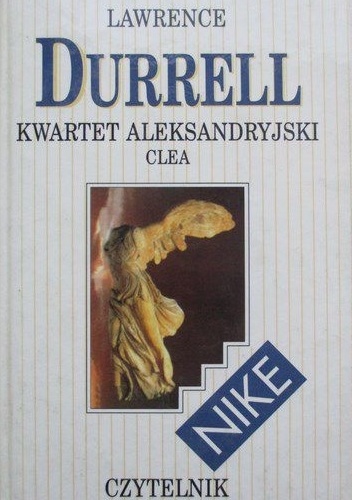 Kwartet aleksandryjski Clea - Lawrence Durrell