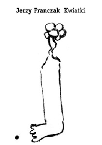Kwiatki - Jerzy Franczak