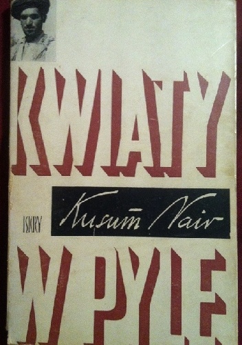 Kwiaty w pyle - Kusum Nair