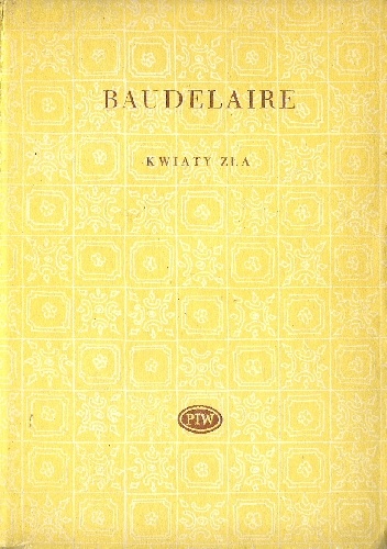 Kwiaty zła. Wybór - Charles Pierre Baudelaire