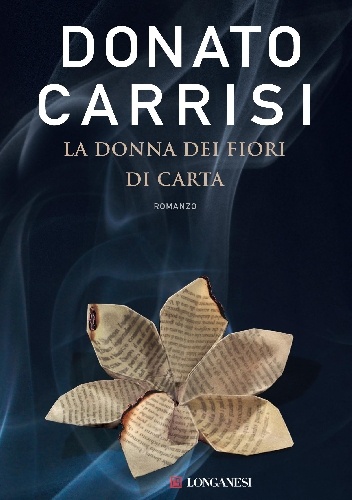 La donna dei fiori di carta - Donato Carrisi