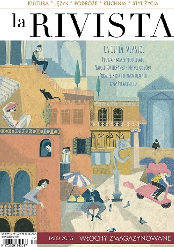 La Rivista (Lato 3/2015) - Redakcja Magazynu La Rivista