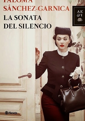 La sonata del silencio - Paloma Sanchez Garnica