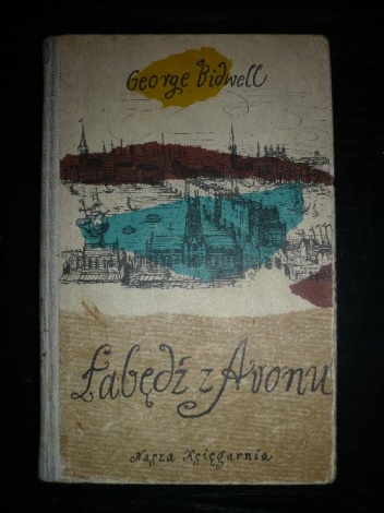 Łabędź z Avonu - George Bidwell