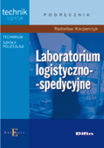 Laboratorium logistyczno - spedycyjne - Radosław Kacperczyk