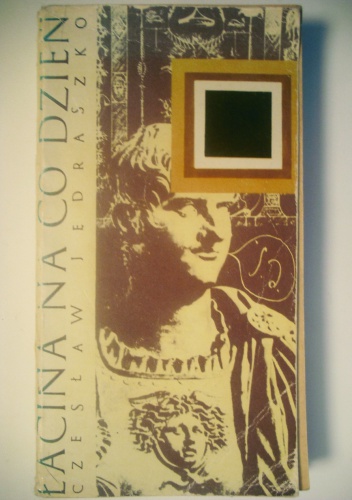 Łacina na co dzień - Czesław Jędraszko