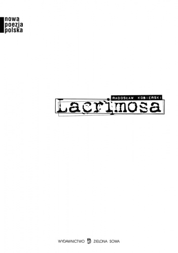 Lacrimosa - Radosław Kobierski