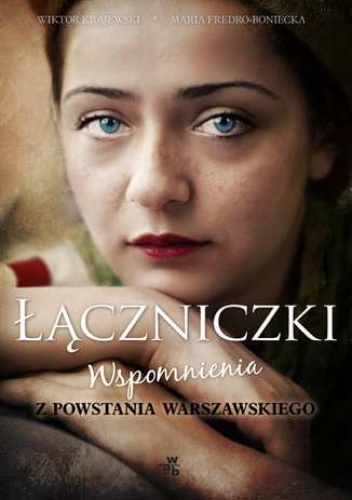 Łączniczki - Wiktor Krajewski, Maria Fredro-Boniecka