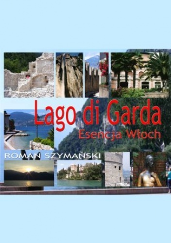 Lago di Garda - Szymański Roman