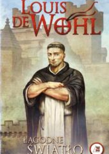 Łagodne światło - Louis de Wohl