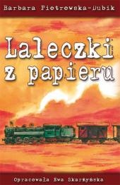 Laleczki z papieru - Barbara Piotrowska-Dubik