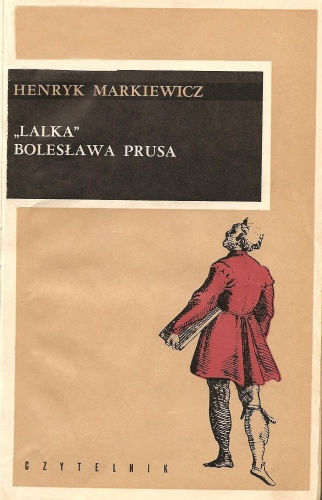 Lalka Bolesława Prusa - Henryk Markiewicz