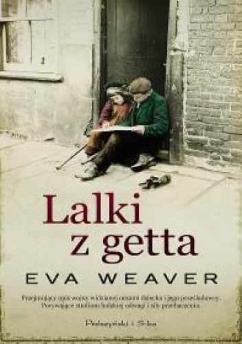 Lalki z getta - Eva Weaver