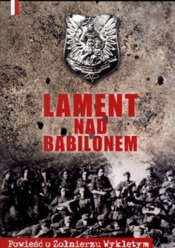 Lament nad Babilonem - Wacław Holewiński